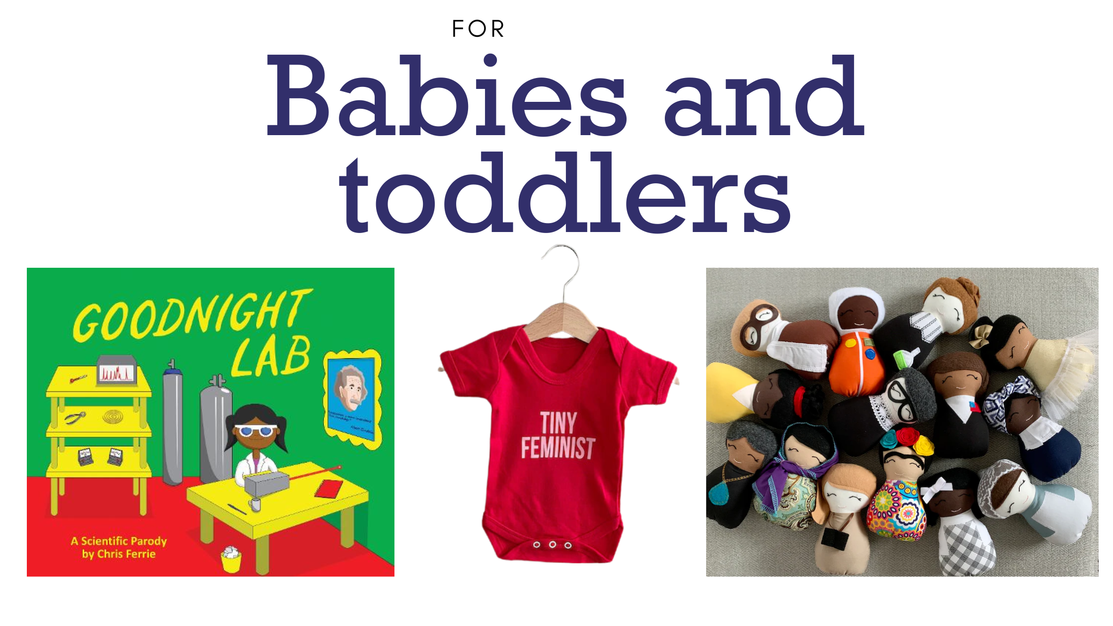 Images of a book cover, toys and a baby grow saying "feminist in training"